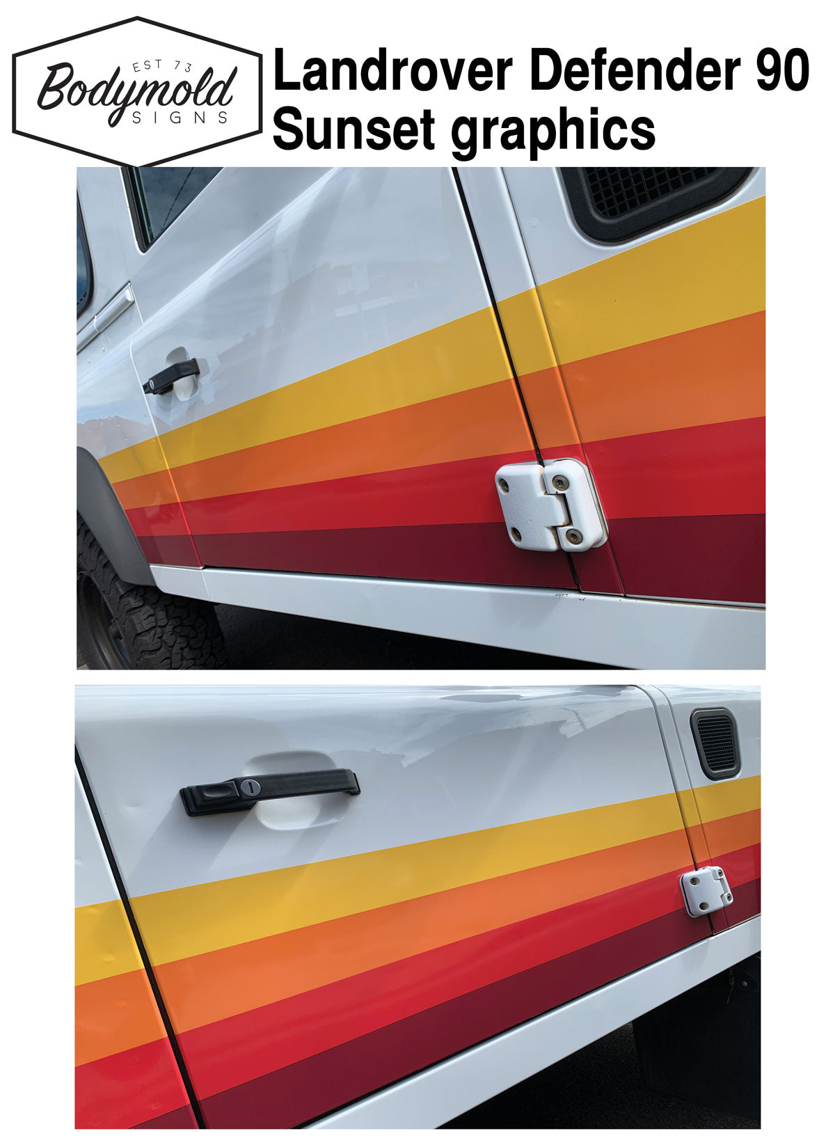 Defender 90 Sunset stripes.