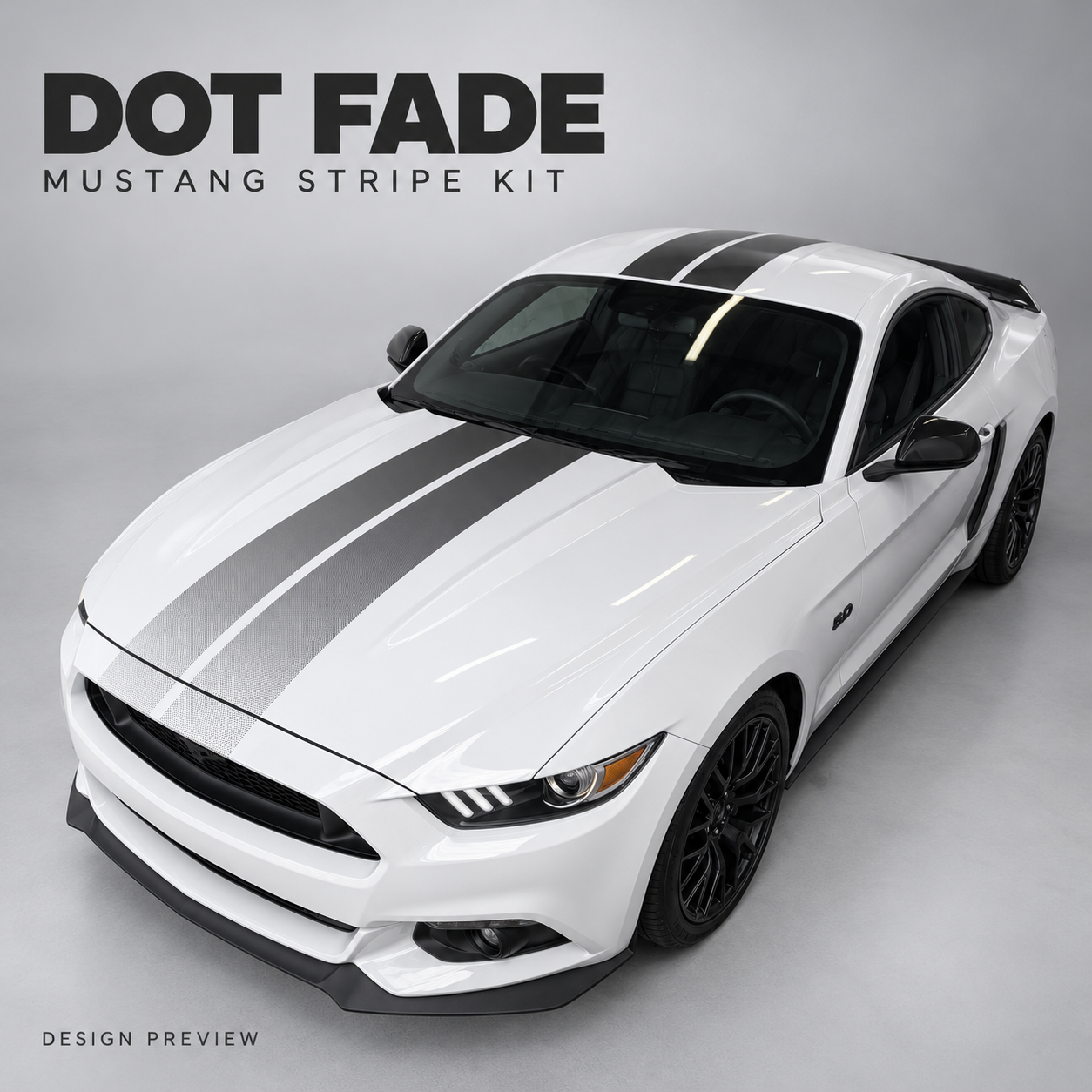 Dot Fade Kit — studio design preview based on completed Mustang installation